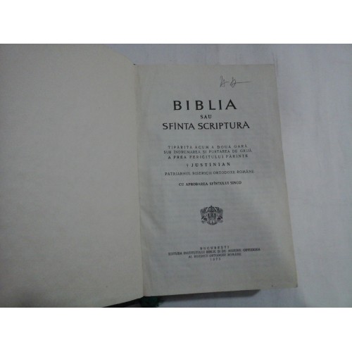 BIBLIA sau SFANTA SCRIPTURA - JUSTINIAN - 1975 BIBLIA sau SFANTA SCRIPTURA - JUSTINIAN - 1975